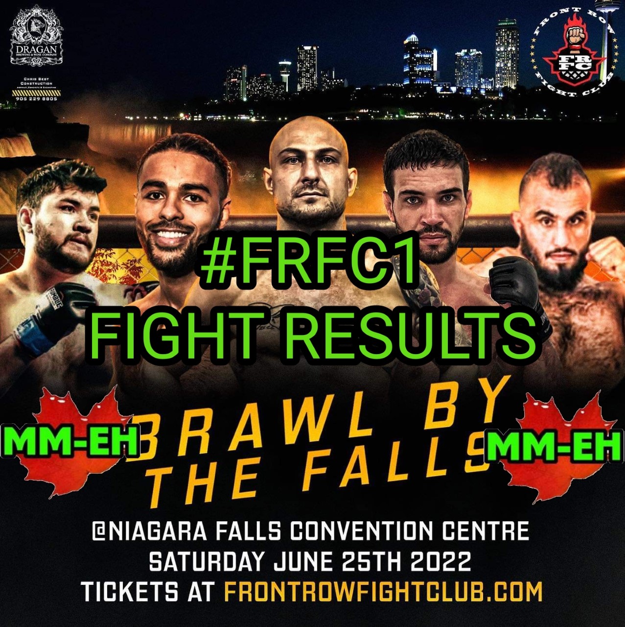 Front Row Fight Club "Brawl by the Falls' Results by MM-eh #FRFC1