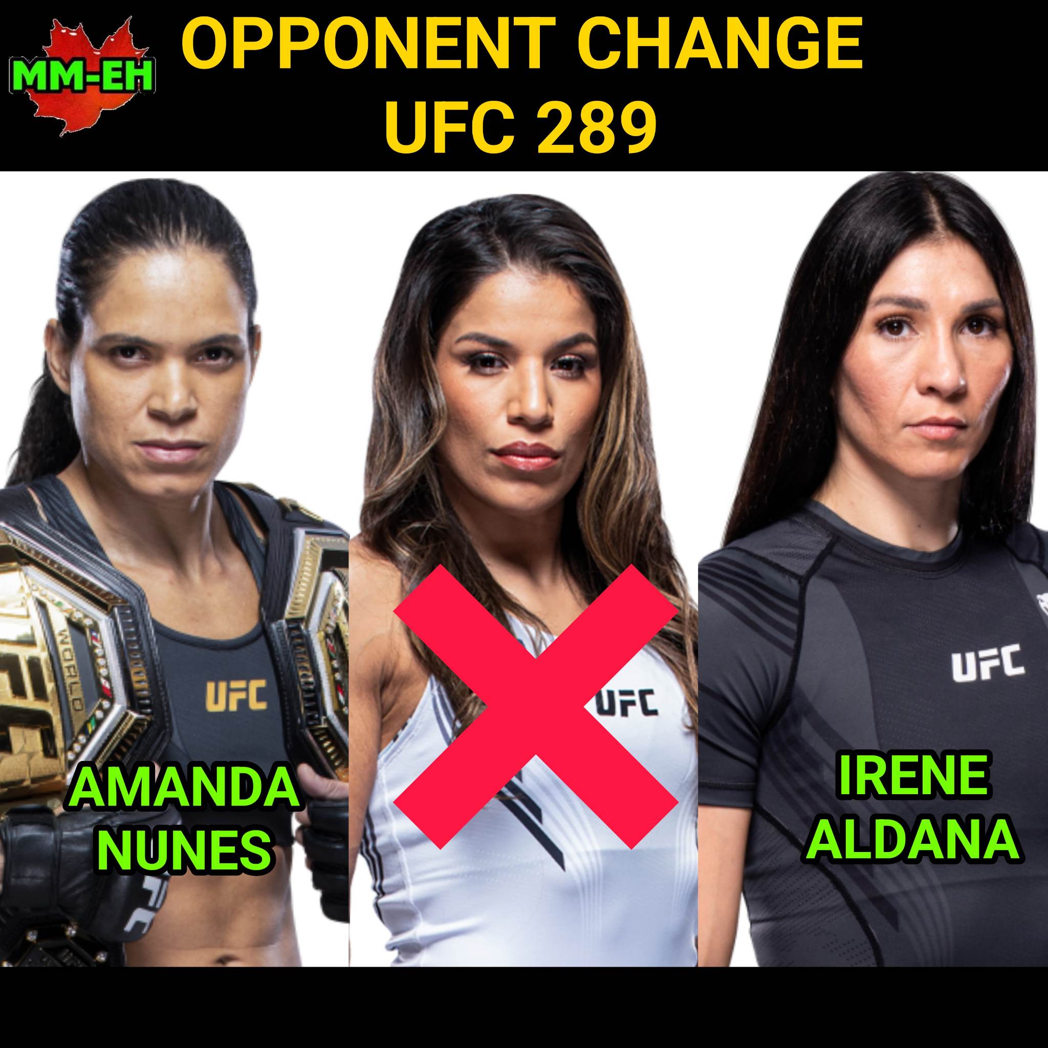 Pena Out, Aldana In Versus Amanda Nunes at UFC 289