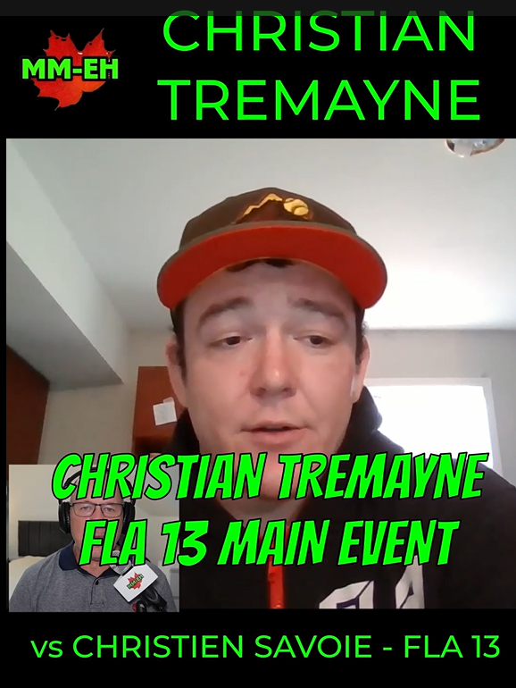 VIDEO: Christian Tremayne on Chance at 1st Ever Fight League Atlantic Pro Title vs Christien Savoie / MM EH