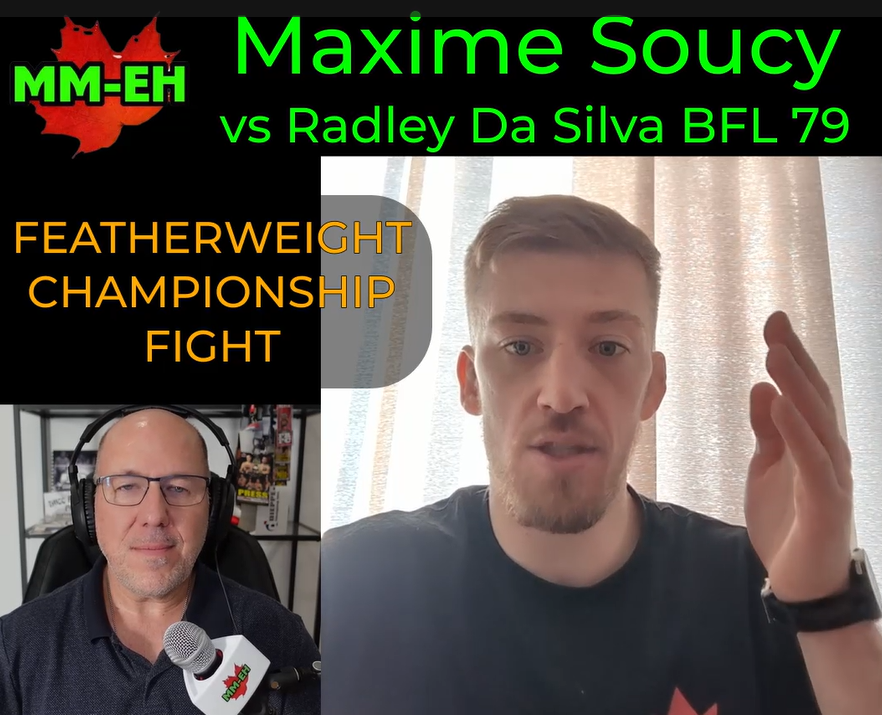 Maxime Soucy Wants The Best Radley Da Silva To Challenge Him In Main Event Of BFL 79