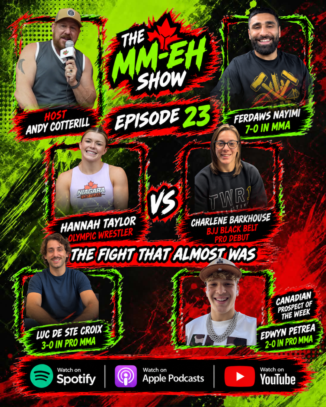 Bobby Murda, The Canceled Hannah/Charlene Fight, Luc de Ste Croix, and Edwyn Petrea’s 1st Rd TKO